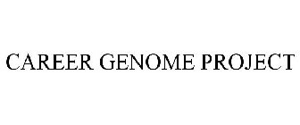 CAREER GENOME PROJECT