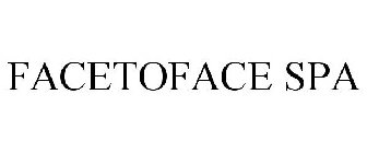 FACETOFACE SPA