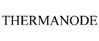 THERMANODE