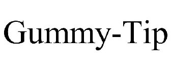 GUMMY-TIP