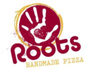 ROOTS PIZZA HANDMADE PIZZA