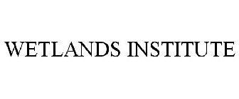 WETLANDS INSTITUTE