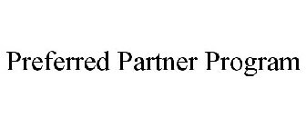 PREFERRED PARTNER PROGRAM