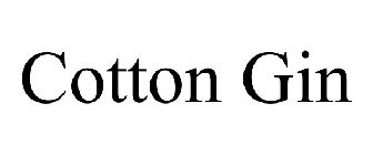 COTTON GIN