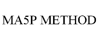 MA5P METHOD
