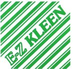 E-Z KLEEN