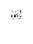 ARTS TO GROW