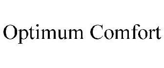 OPTIMUM COMFORT