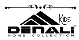 DENALI KIDS HOME COLLECTION