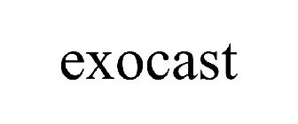 EXOCAST