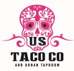 U.S. TACO CO. AND URBAN TAPROOM