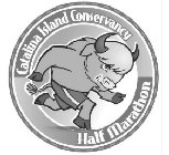 CATALINA ISLAND CONSERVANCY HALF MARATHON