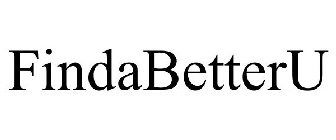 FINDABETTERU