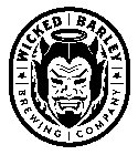 WICKED BARLEY BREWING COMPANY