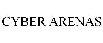 CYBER ARENAS