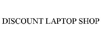 DISCOUNT LAPTOP SHOP