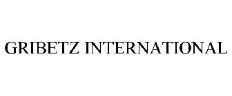 GRIBETZ INTERNATIONAL