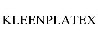 KLEENPLATEX