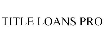 TITLE LOANS PRO