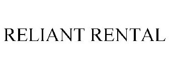 RELIANT RENTAL