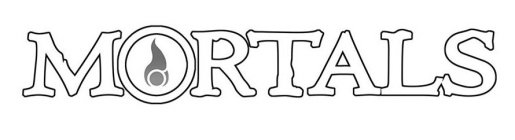 MORTALS