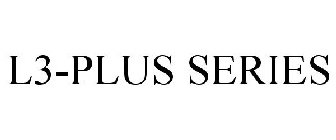 L3-PLUS SERIES