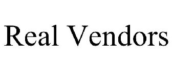 REAL VENDORS