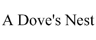 A DOVE'S NEST