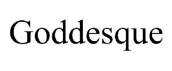 GODDESQUE