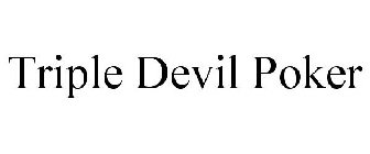TRIPLE DEVIL POKER