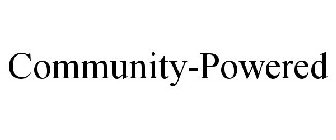 COMMUNITY-POWERED