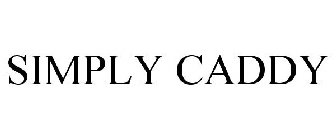 SIMPLY CADDY
