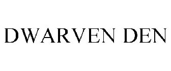 DWARVEN DEN