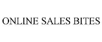ONLINE SALES BITES