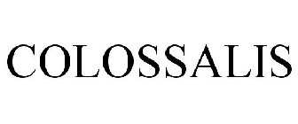 COLOSSALIS