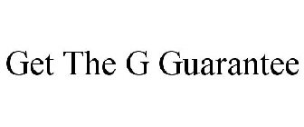 GET THE G GUARANTEE
