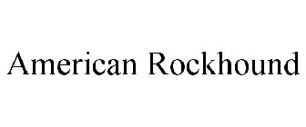 AMERICAN ROCKHOUND