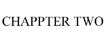 CHAPPTER TWO