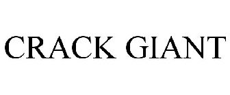 CRACK GIANT