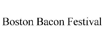 BOSTON BACON FESTIVAL