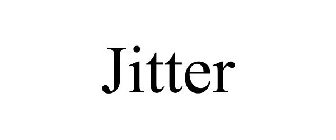 JITTER