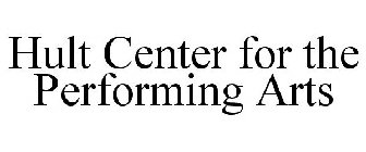 HULT CENTER FOR THE PERFORMING ARTS