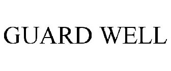 GUARD WELL
