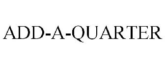 ADD-A-QUARTER