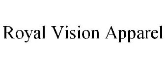 ROYAL VISION APPAREL