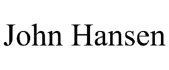 JOHN HANSEN