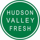 HUDSON VALLEY FRESH