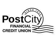 POSTCITY FINANCIAL CREDIT UNION SINCE 193333