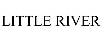 LITTLE RIVER