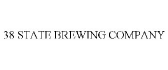 38 STATE BREWING COMPANY